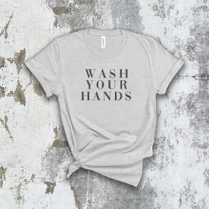 wash your hands tee