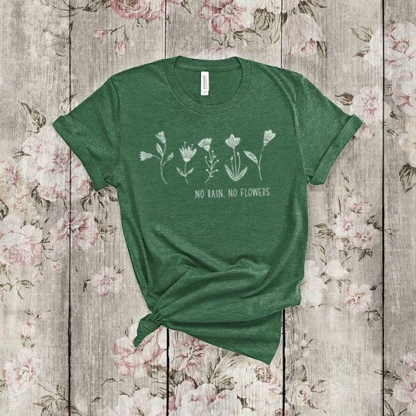 No Rain, No Flowers Tee Forest Green